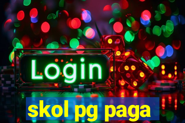 skol pg paga