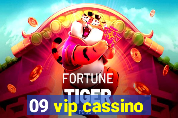 09 vip cassino