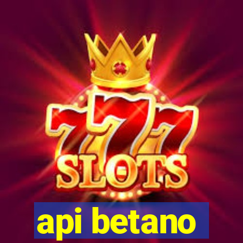 api betano