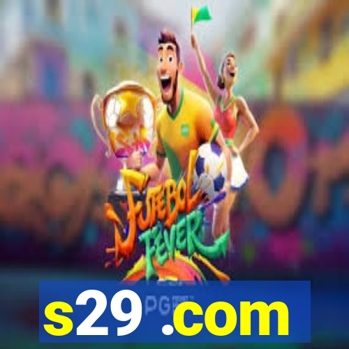 s29 .com