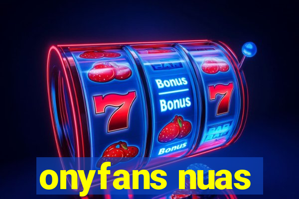 onyfans nuas