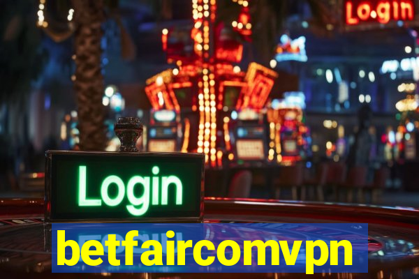 betfaircomvpn