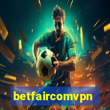 betfaircomvpn