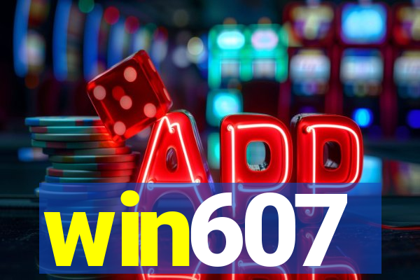 win607