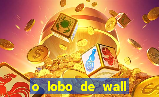 o lobo de wall street gratis