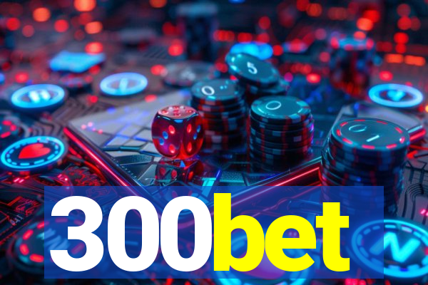300bet