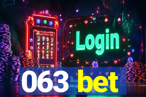 063 bet