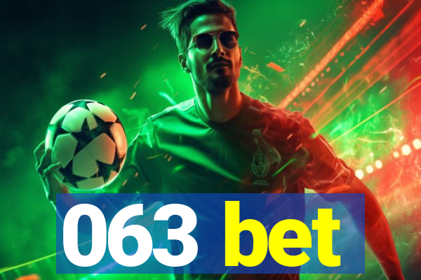 063 bet