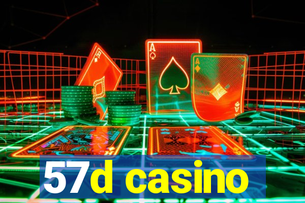 57d casino