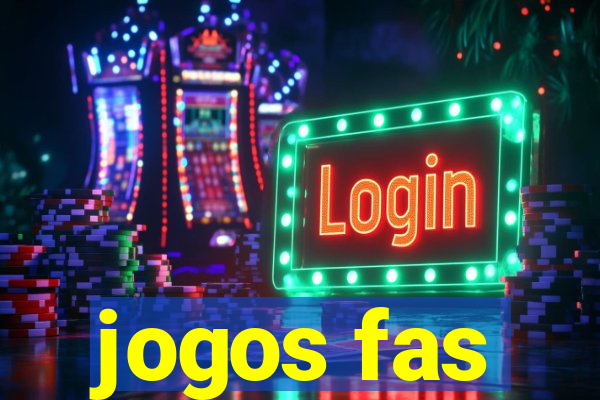 jogos fas
