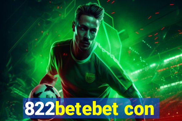822betebet con