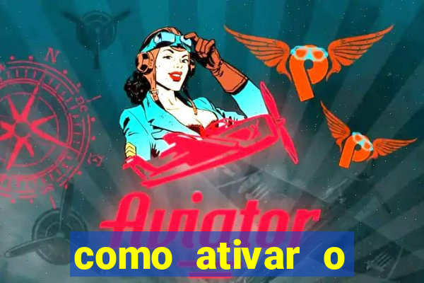 como ativar o windows 10