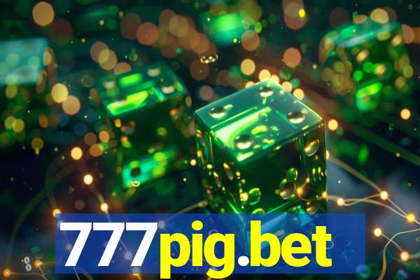 777pig.bet