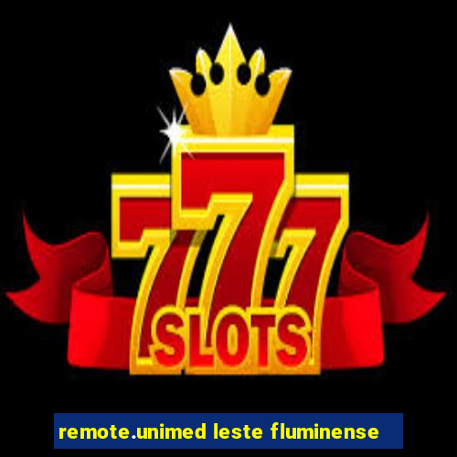 remote.unimed leste fluminense