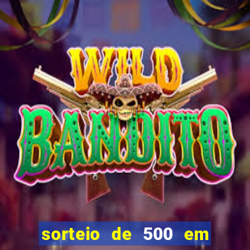 sorteio de 500 em cash toda segunda feira novibet