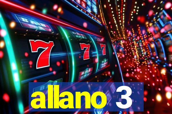 allano 3