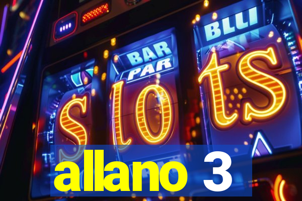 allano 3