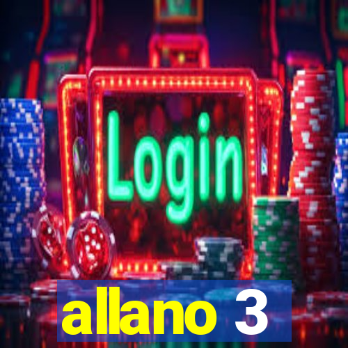 allano 3