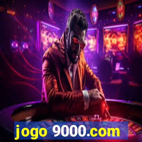 jogo 9000.com
