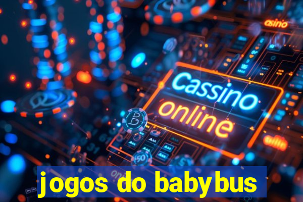jogos do babybus