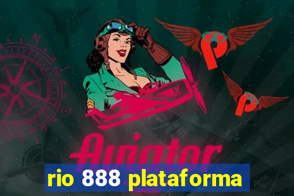 rio 888 plataforma