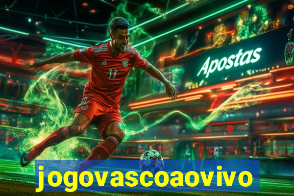 jogovascoaovivo