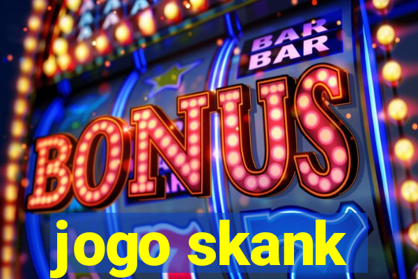 jogo skank