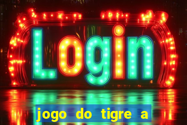 jogo do tigre a partir de 1 real