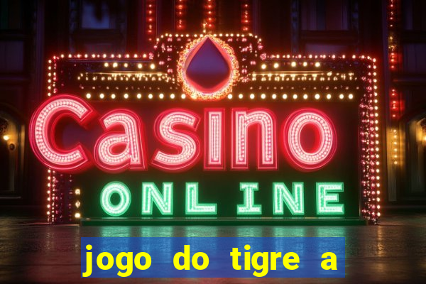 jogo do tigre a partir de 1 real