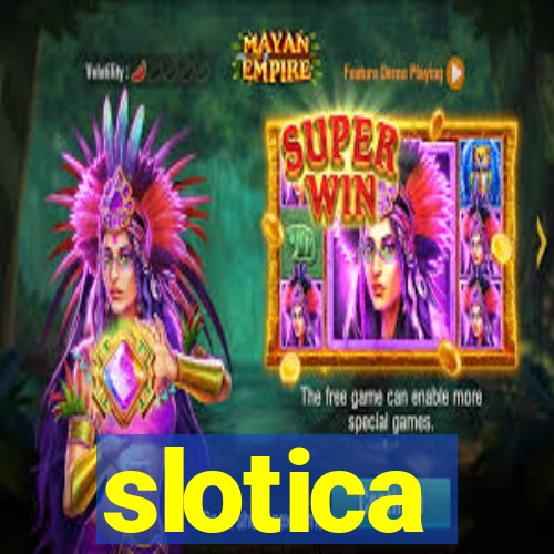 slotica
