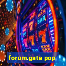 forum.gata pop