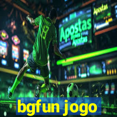 bgfun jogo