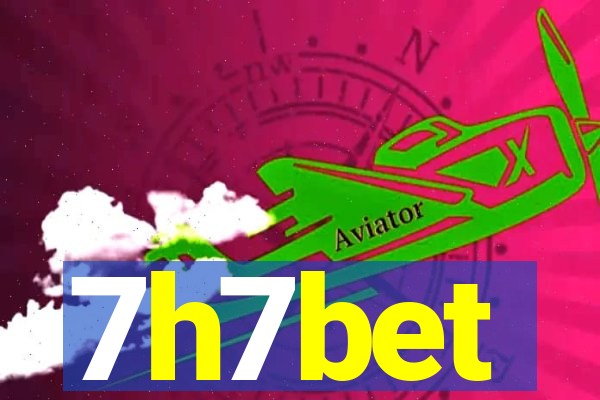 7h7bet