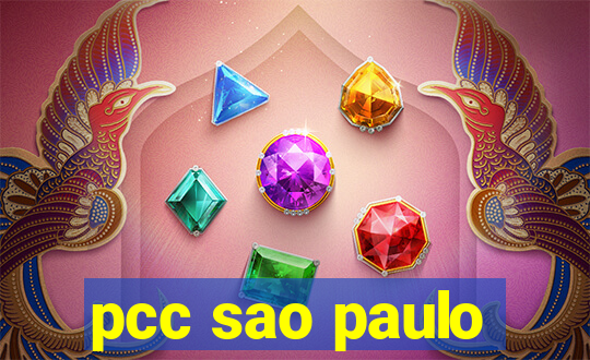 pcc sao paulo