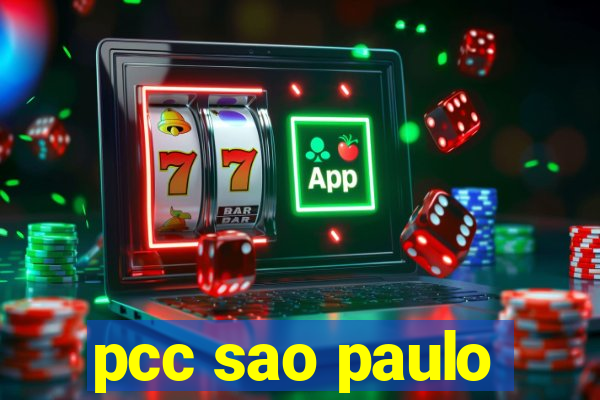 pcc sao paulo