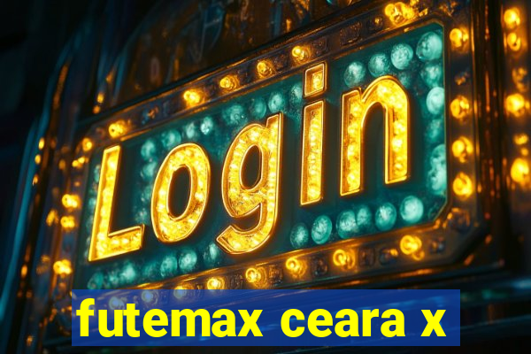 futemax ceara x