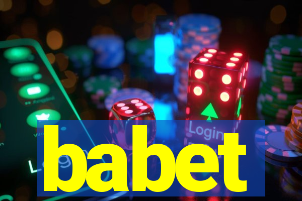 babet