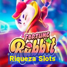 Riqueza Slots