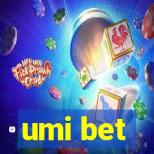 umi bet
