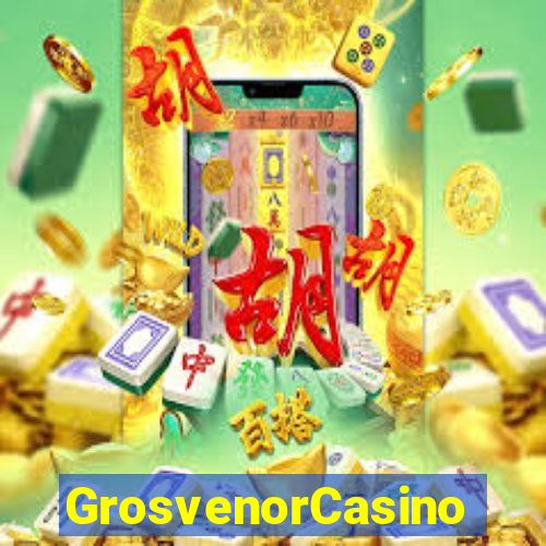 GrosvenorCasino