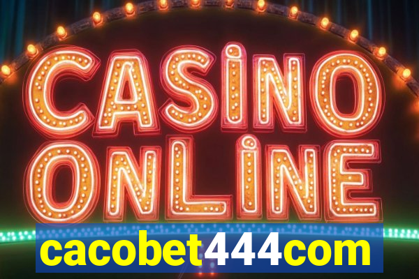 cacobet444com