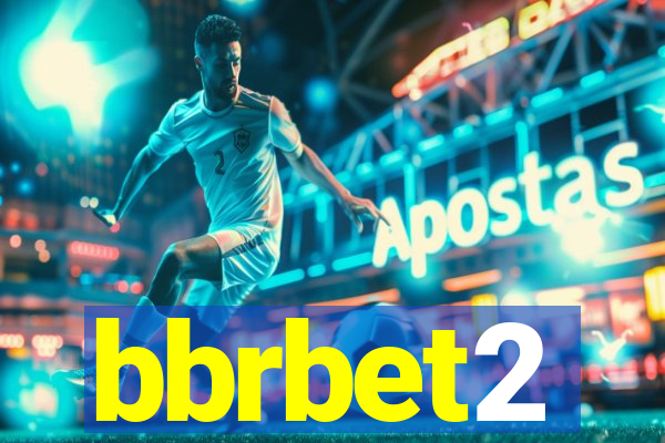bbrbet2
