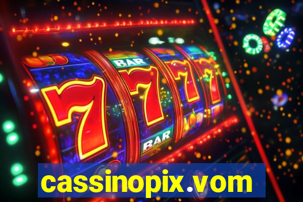 cassinopix.vom