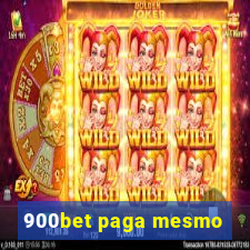 900bet paga mesmo