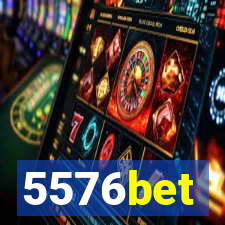 5576bet