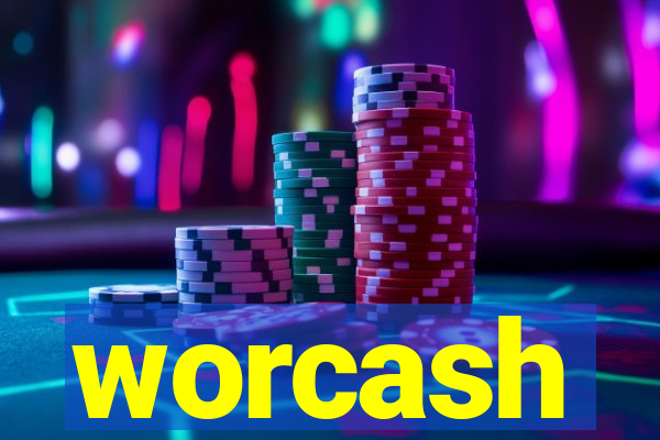 worcash