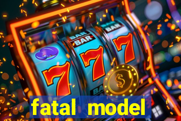 fatal model guanambi bahia