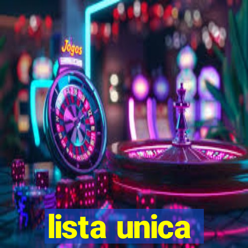 lista unica