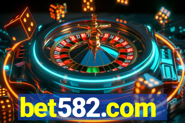 bet582.com