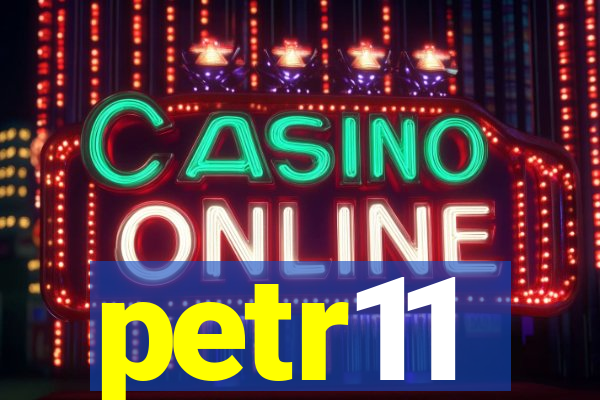 petr11
